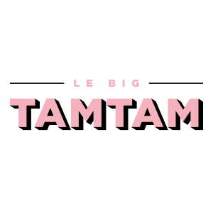 Le big TamTam